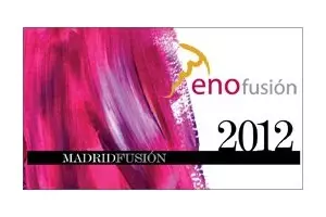 Galicia, Cataluña y Andalucía, participantes de lujo en Enofusión 2012